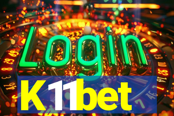 K11bet
