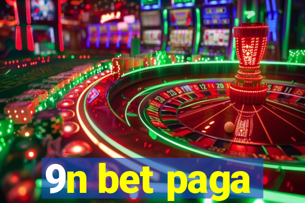 9n bet paga