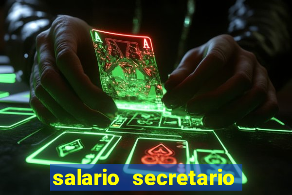 salario secretario de esportes