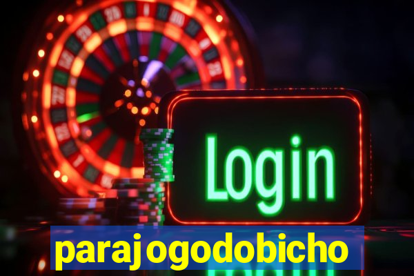 parajogodobicho