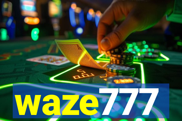 waze777