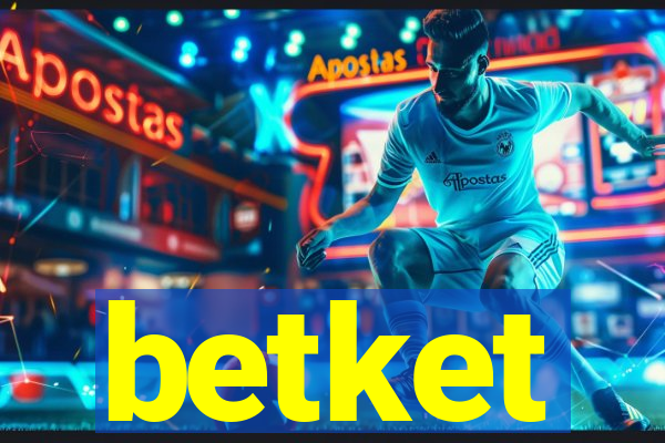 betket
