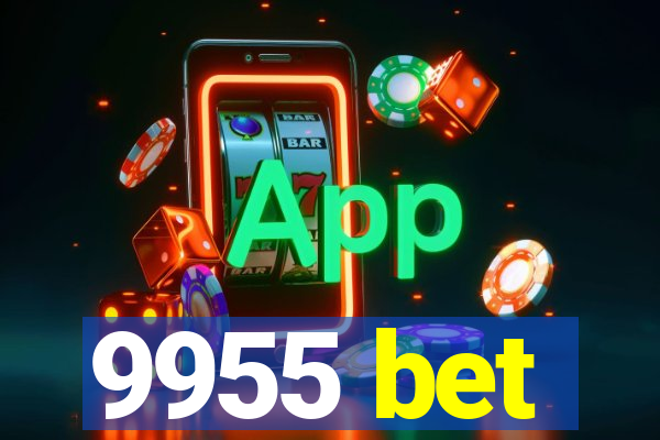 9955 bet