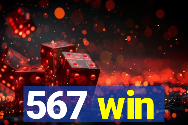 567 win