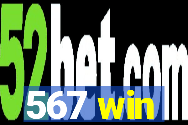 567 win