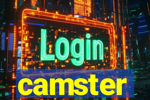 camster