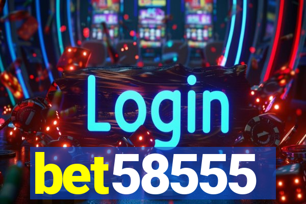 bet58555