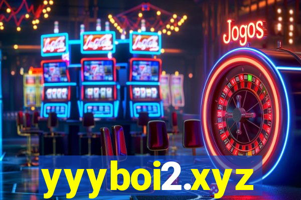 yyyboi2.xyz
