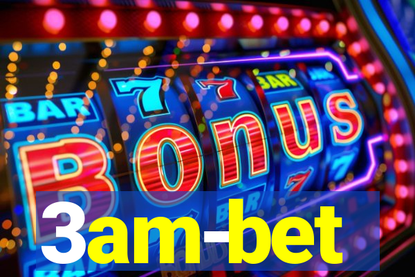 3am-bet