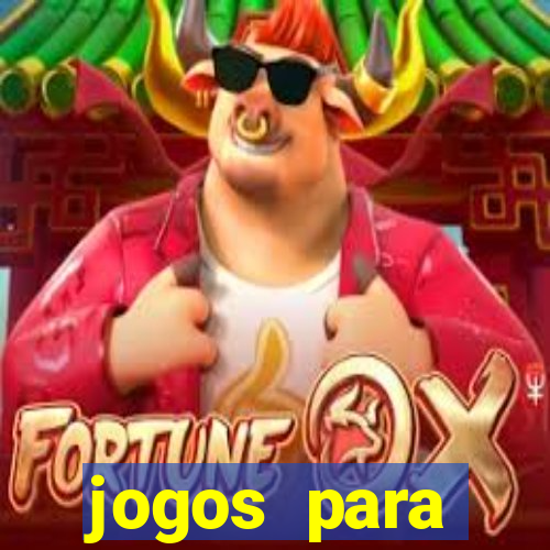 jogos para trabalhar regras e limites