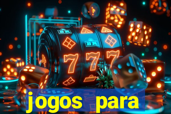 jogos para trabalhar regras e limites