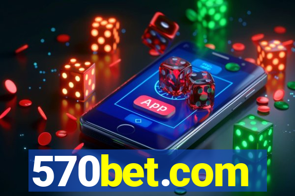 570bet.com