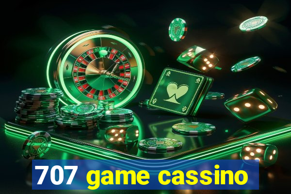 707 game cassino