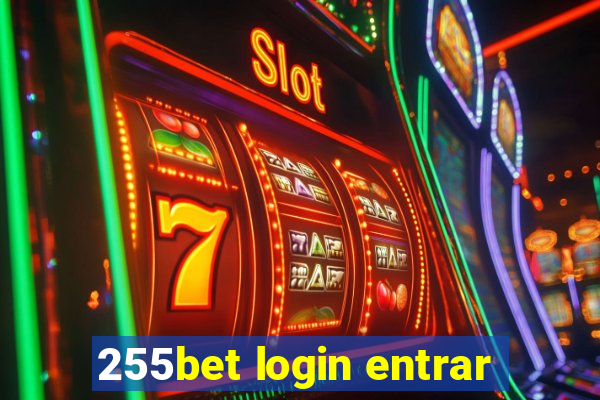 255bet login entrar