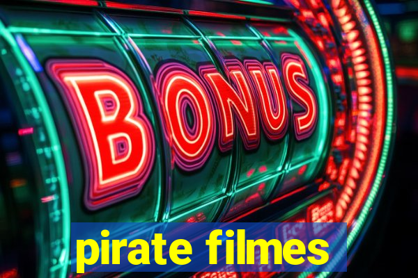 pirate filmes
