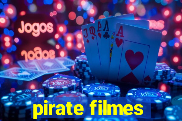 pirate filmes
