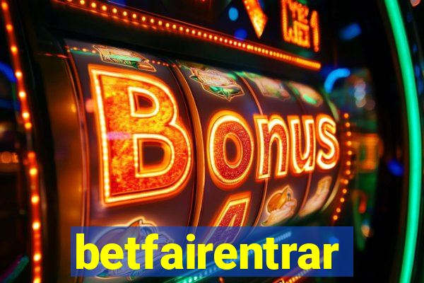 betfairentrar