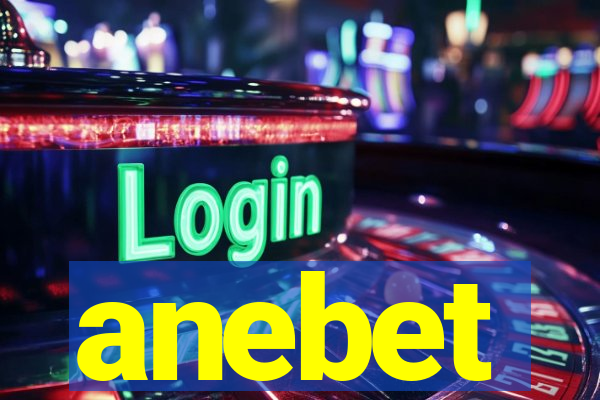 anebet