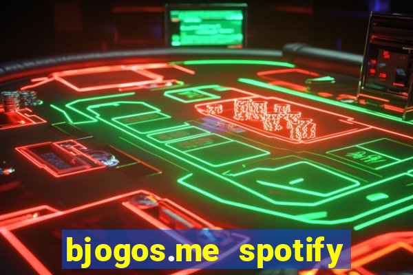 bjogos.me spotify premium apk
