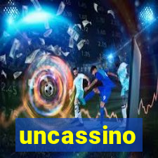 uncassino