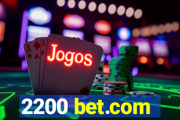 2200 bet.com
