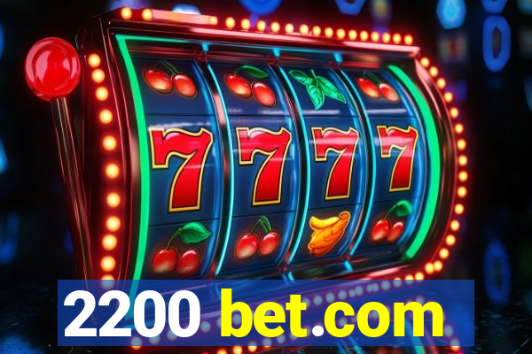 2200 bet.com