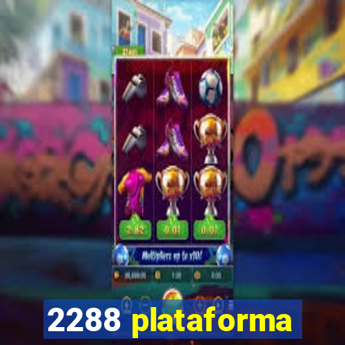2288 plataforma