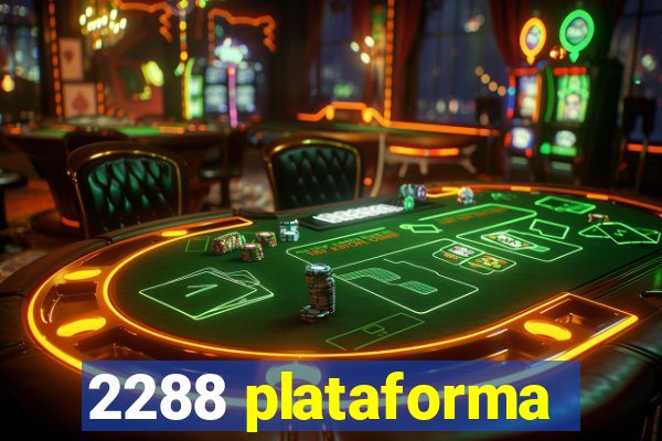 2288 plataforma