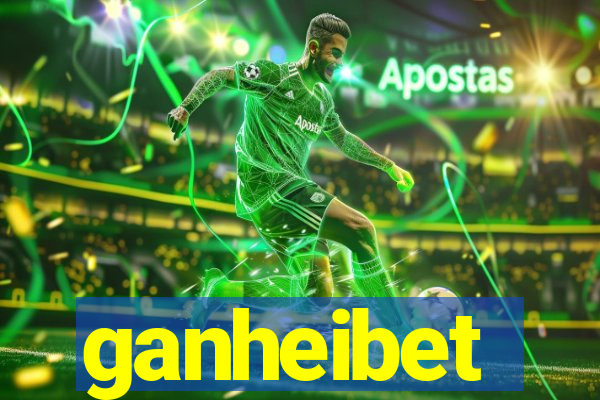 ganheibet