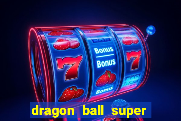 dragon ball super super hero filme completo dublado google drive