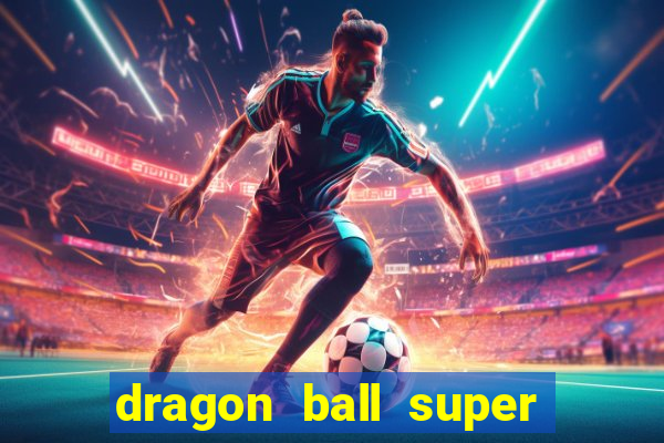 dragon ball super super hero filme completo dublado google drive