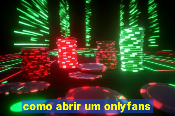como abrir um onlyfans