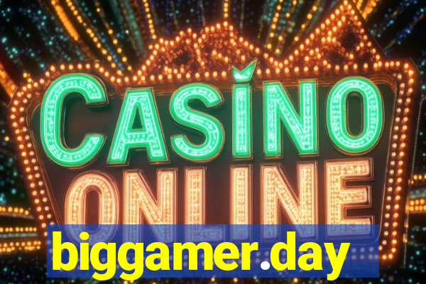biggamer.day