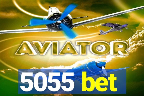 5055 bet