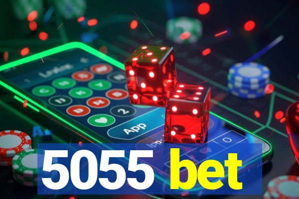 5055 bet