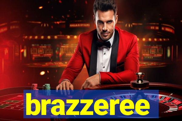 brazzeree