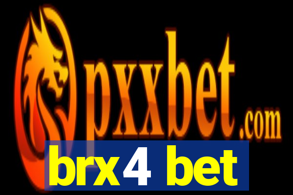 brx4 bet