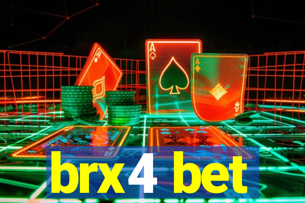 brx4 bet