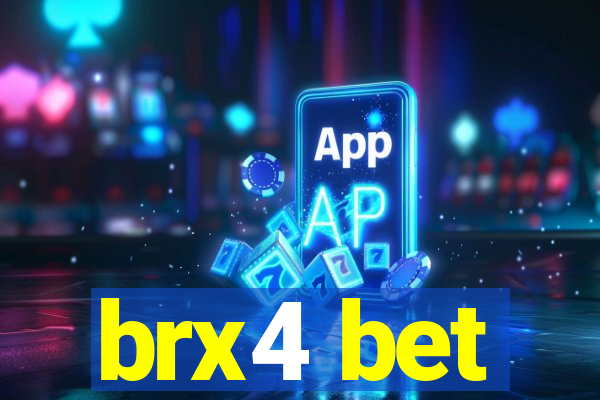 brx4 bet