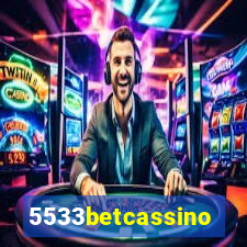 5533betcassino