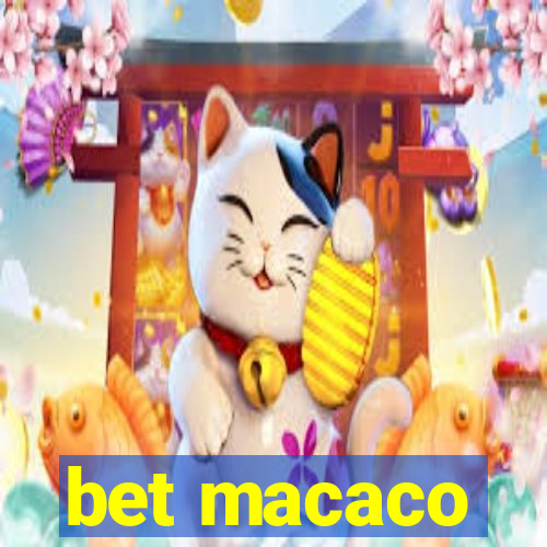 bet macaco