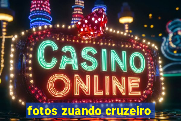 fotos zuando cruzeiro