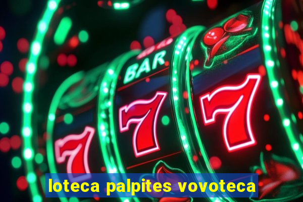 loteca palpites vovoteca