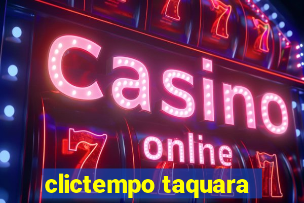 clictempo taquara