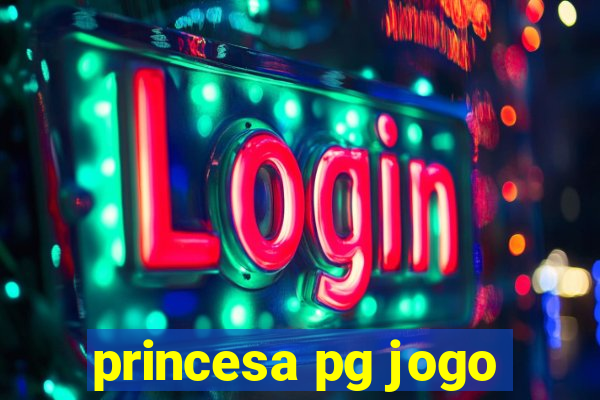 princesa pg jogo