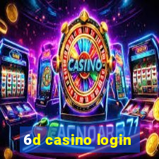 6d casino login