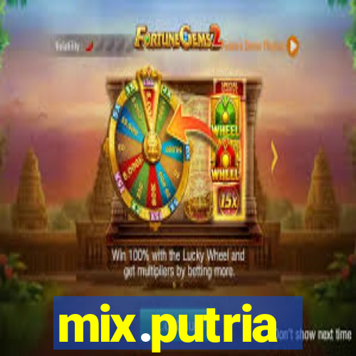 mix.putria