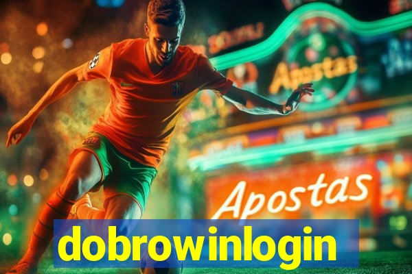 dobrowinlogin