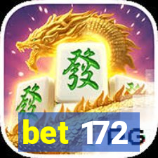 bet 172