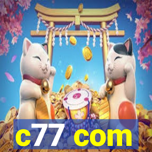 c77 com